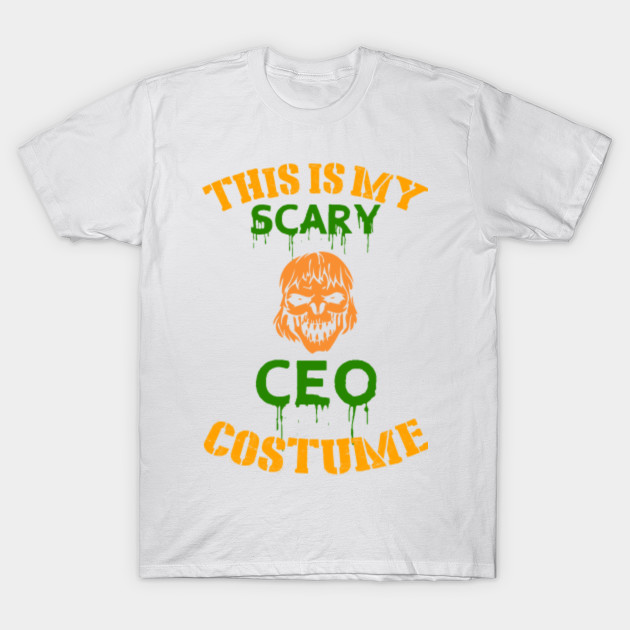 This Is My Scary Ceo Costume T-Shirt-TOZ